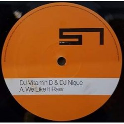 DJ Vitamin D & DJ Nique - We Like It Raw (12") 
