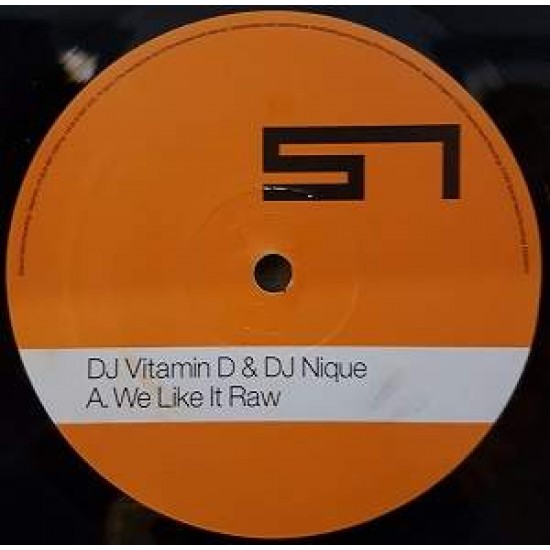 DJ Vitamin D & DJ Nique "We Like It Raw" (12")