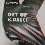 Sonoro "Get Up & Dance" (12")
