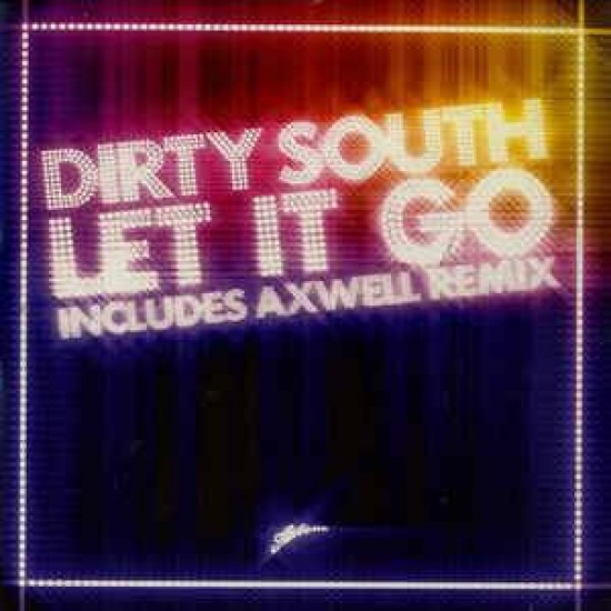 Dirty South Feat. Rudy Sandapa "Let It Go" (12")