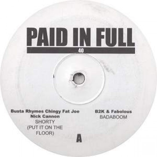 Paid in Full 40 (12")