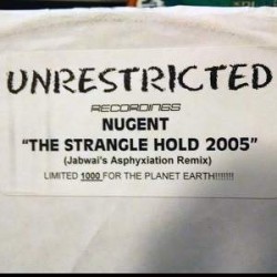 Ted Nugent - The Strangle Hold 2005 (12") 