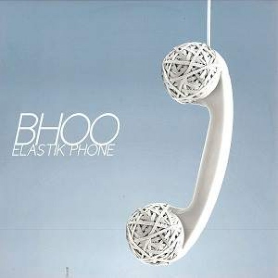 Bhoo "Elastik Phone" (12")