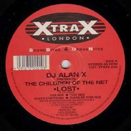 Alan X Presents The Children Of The Net "Lost" (12")