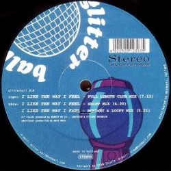 Chicklet & Confetta - I Like The Way I Feel (12") 